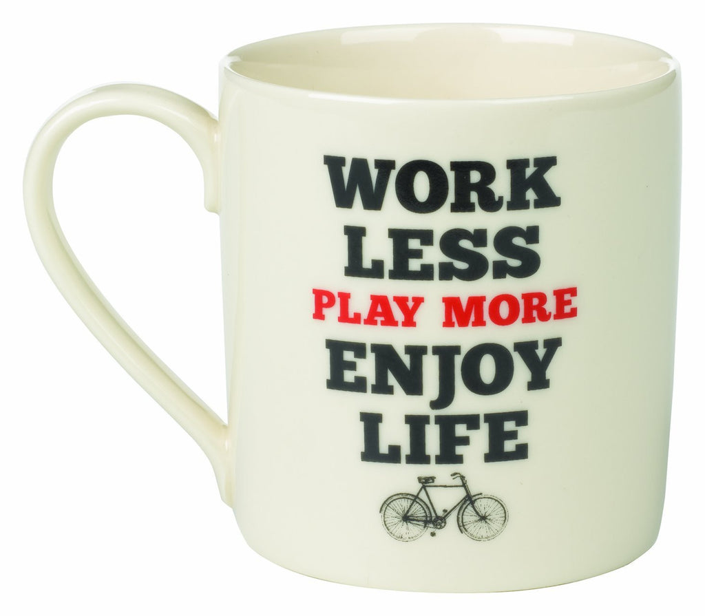 Wild & Wolf Work Less Play More Enjoy Life Mug